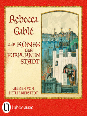 cover image of Der König der purpurnen Stadt (Ungekürzt)